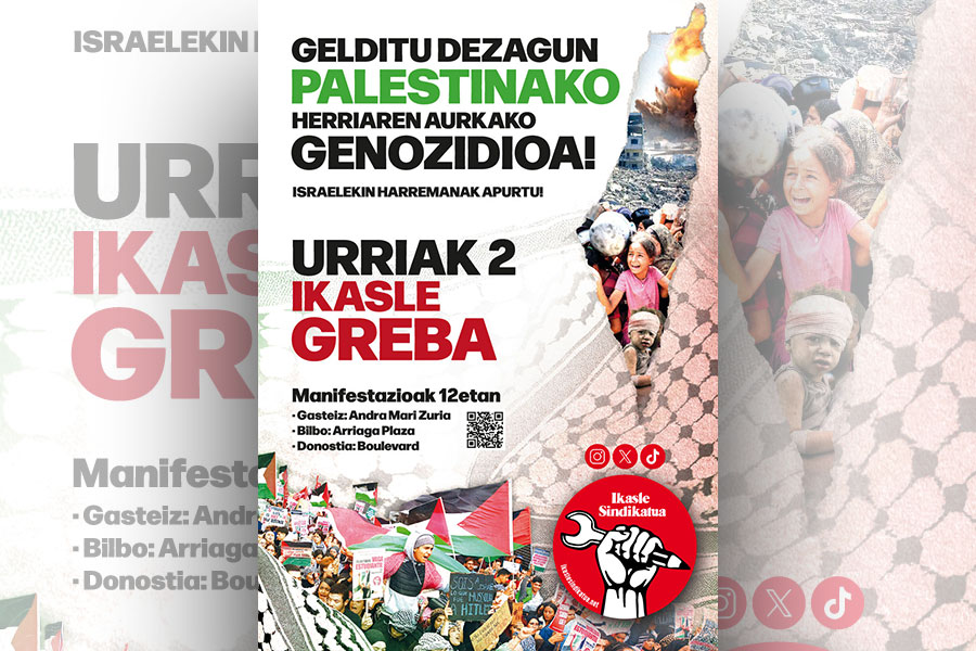 Gelditu dezagun palestinako herriaren aurkako genozidioa! URRIAK 2 IKASLE GREBA