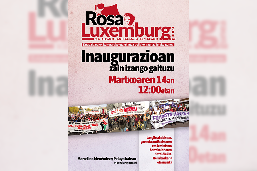 Rosa Luxemburg Gunearen inaugurazioa Bilbon!